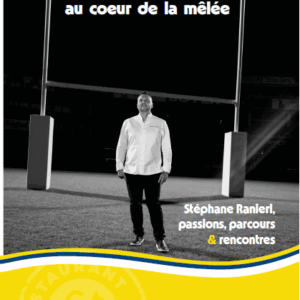 Livre - UN CHEF au cœur de la mêlée